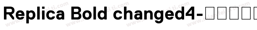 Replica Bold changed4字体转换